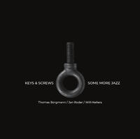 KEYS & SCREWS - Some More Jazz, NBLP 133