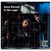 Anna Korsun - In The Cage - CD coverart