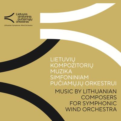 Music by Lithuanian Composers for Symphonic Wind Orchestra - Select a musician / band, can be empty