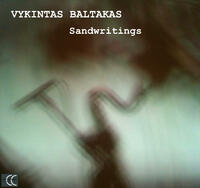 Vykintas Baltakas - Sandwritings - CD coverart